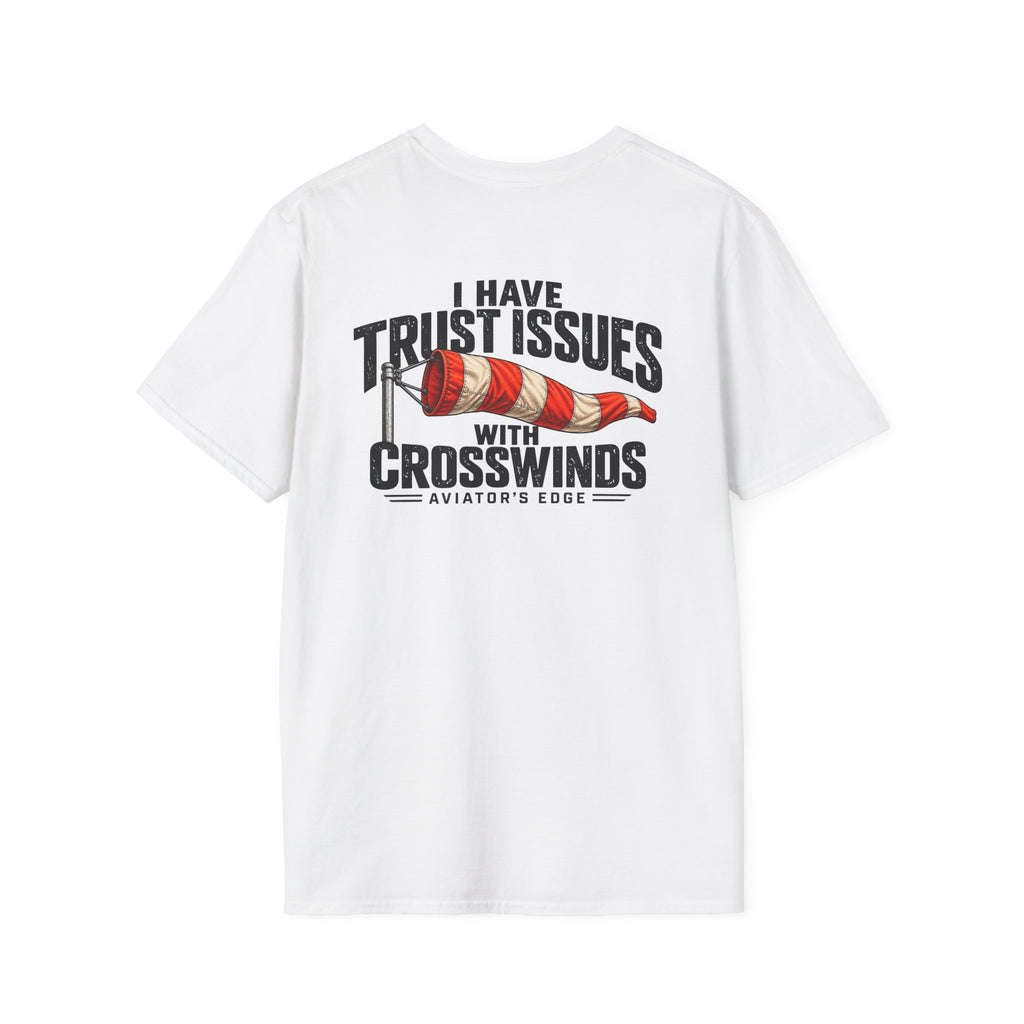 I Have Trust Issues With Crosswinds